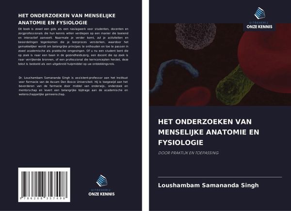 HET ONDERZOEKEN VAN MENSELIJKE ANATOMIE EN FYSIOLOGIE