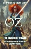 Oz The Sword of Power Oz The Sword of Power