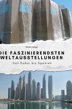 Cover Die faszinierendsten Weltausstellungen