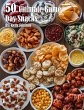 50 Ultimate Game Day Snacks - Bild 1