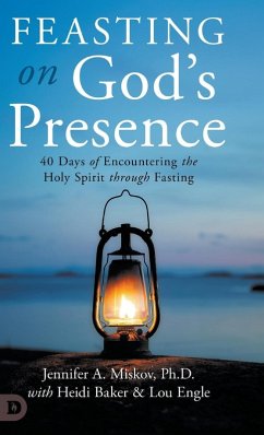 Feasting on God's Presence Feasting on God's Presence