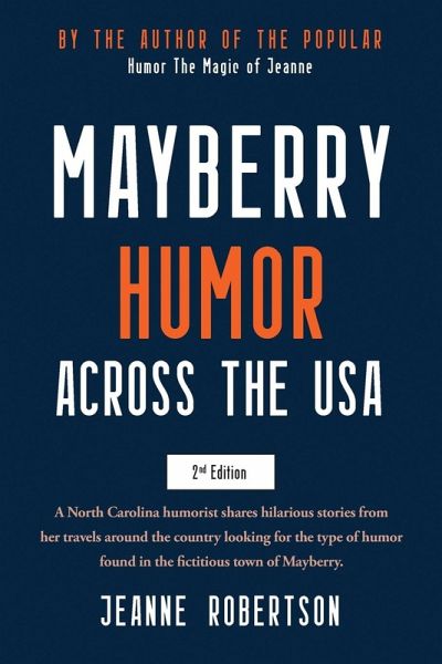 Mayberry Humor Across the USA Mayberry Humor Across the USA