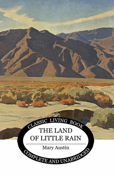 The Land of Little Rain The Land of Little Rain