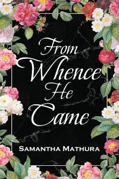 From Whence He Came - Mathura, Samantha