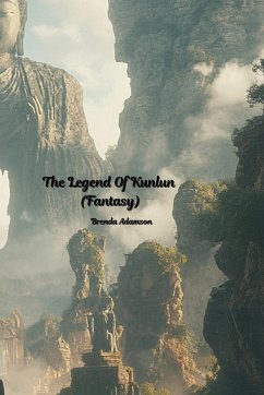 The Legend Of Kunlun (Fantasy) - Adamson, Brenda