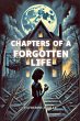 Chapters of a Forgotten Life - Bild 1