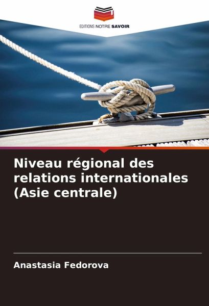 Niveau régional des relations internationales (Asie centrale)