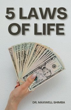 5 Laws of Life - Shimba, Maxwell 5 Laws of Life - Shimba, Maxwell