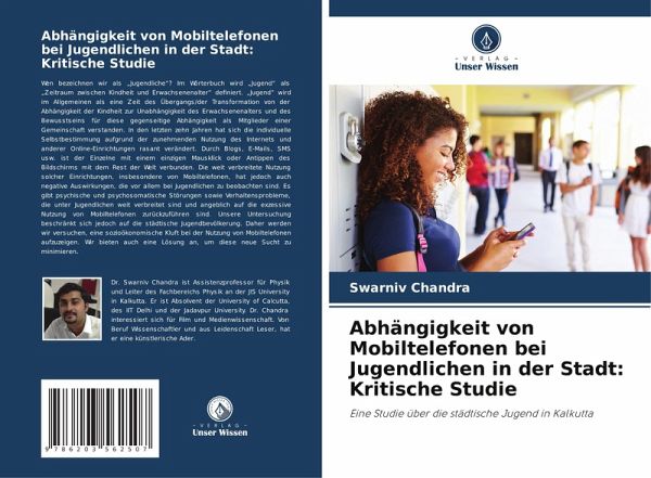Abhängigkeit von Mobiltelefonen bei Jugendlichen in der Stadt: Kritische Studie Abhängigkeit von Mobiltelefonen bei Jugendlichen in der Stadt: Kritische Studie