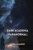 Dark Academia (PARANORMAL)