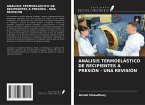 ANÁLISIS TERMOELÁSTICO DE RECIPIENTES A PRESIÓN - UNA REVISIÓN
