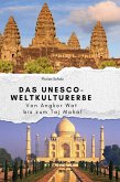 Das UNESCO-Weltkulturerbe