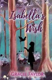 Isabella's Wish Isabella's Wish