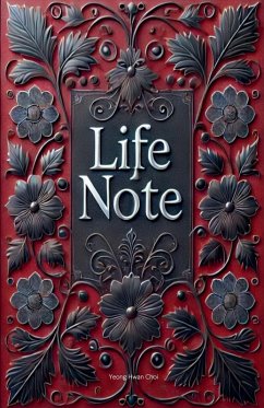 Life Note - Choi, Yeong Hwan