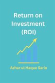 Return on Investment (ROI)