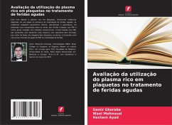 Cover Avaliação da utilização do plasma rico em plaquetas no tratamento de feridas agudas