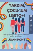Yardim, Çocu¿um LGBTQ+!