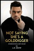 Laura-Nicole Snow New Book Not Saying She's A Golddigger