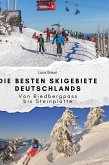 Die besten Skigebiete Deutschlands