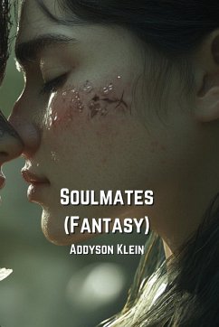 Soulmates (Fantasy) - Klein, Addyson