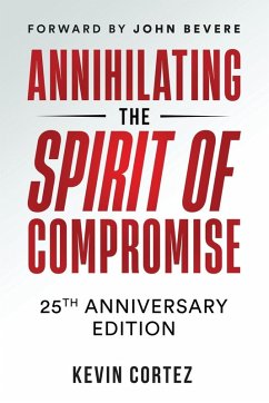Cover Annihilating the Spirit of Compromise