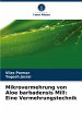 Mikrovermehrung von Aloe barbadensis... - Bild 1