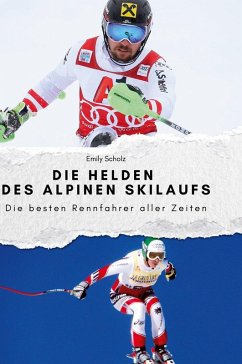Cover Die Helden des alpinen Skilaufs