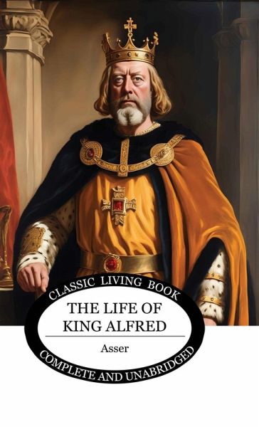 The Life of King Alfred