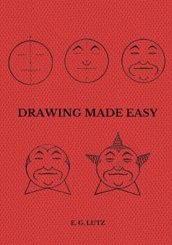 Drawing Made Easy - Lutz, Edwin