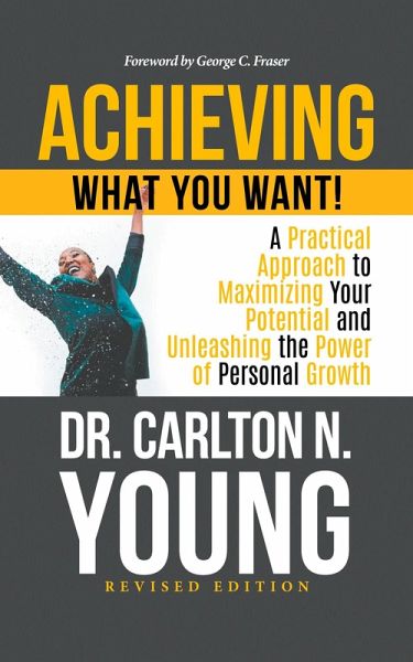 Achieving What You Want!