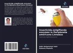 Insecticide-ontgiftende enzymen in Periplaneta americana Linnaeus