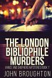 The London Bibliophile Murders - Bild 1
