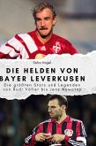 Die Helden von Bayer Leverkusen