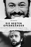 Die besten Opernsänger