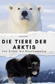 Die Tiere der Arktis Die Tiere der Arktis