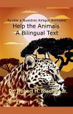 Ayudar a Nuestros Amigos Animales! Ayudar a Nuestros Amigos Animales!