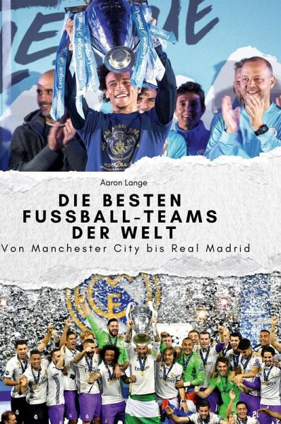 Die besten Fussball-Teams der Welt