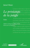 Le printemps de la jungle