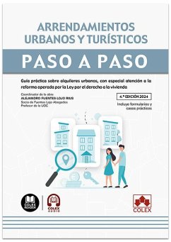 Arrendamientos urbanos y turísticos. Paso a Paso (4.ª edición 2024) Cover Arrendamientos urbanos y turísticos. Paso a Paso (4.ª edición 2024)