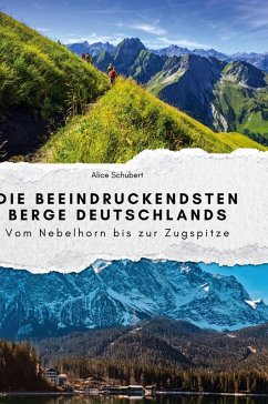 Cover Die beeindruckendsten Berge Deutschlands