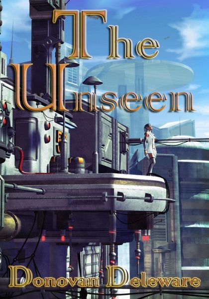 The Unseen (eBook, ePUB) The Unseen (eBook, ePUB)