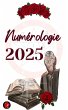 Numérologie 2025 (eBook, ePUB) - Bild 1