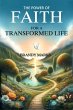 The Power of Faith for a Transformed... - Bild 1
