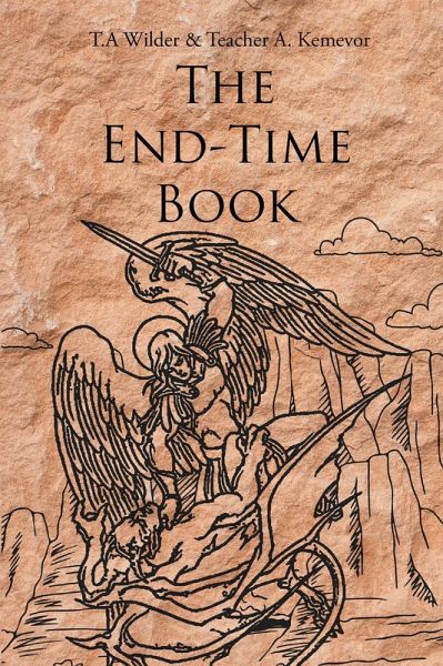 The End-Time Book (eBook, ePUB) The End-Time Book (eBook, ePUB)