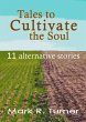 Tales to Cultivate the Soul: 11... - Bild 1