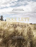 Ikke lett å glemme (eBook, ePUB)