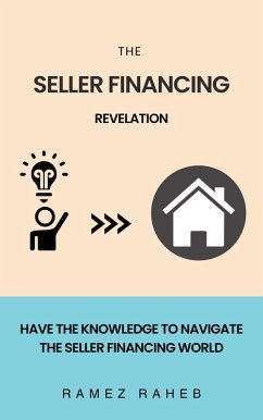 The Seller Financing Revelation (eBook, ePUB) - Raheb, Ramez