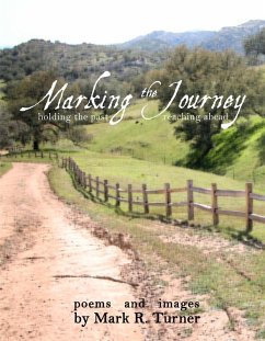 Cover Marking the Journey: Holding the Past, Reaching Ahead (eBook, ePUB)