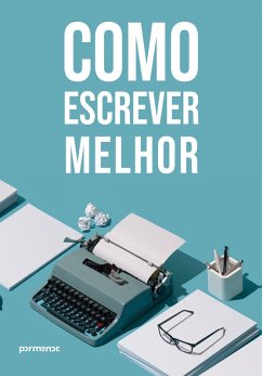 Cover Como escrever melhor (eBook, ePUB)