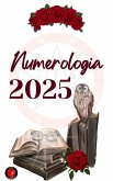 Numerologia 2025 (eBook, ePUB)